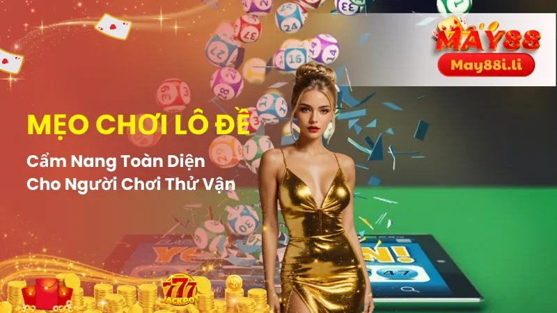 Mẹo Chơi Lô Đề