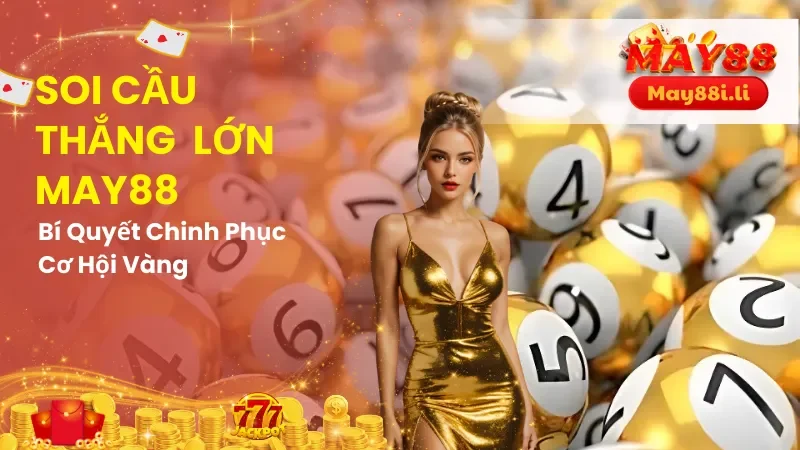 Soi cầu thắng lớn